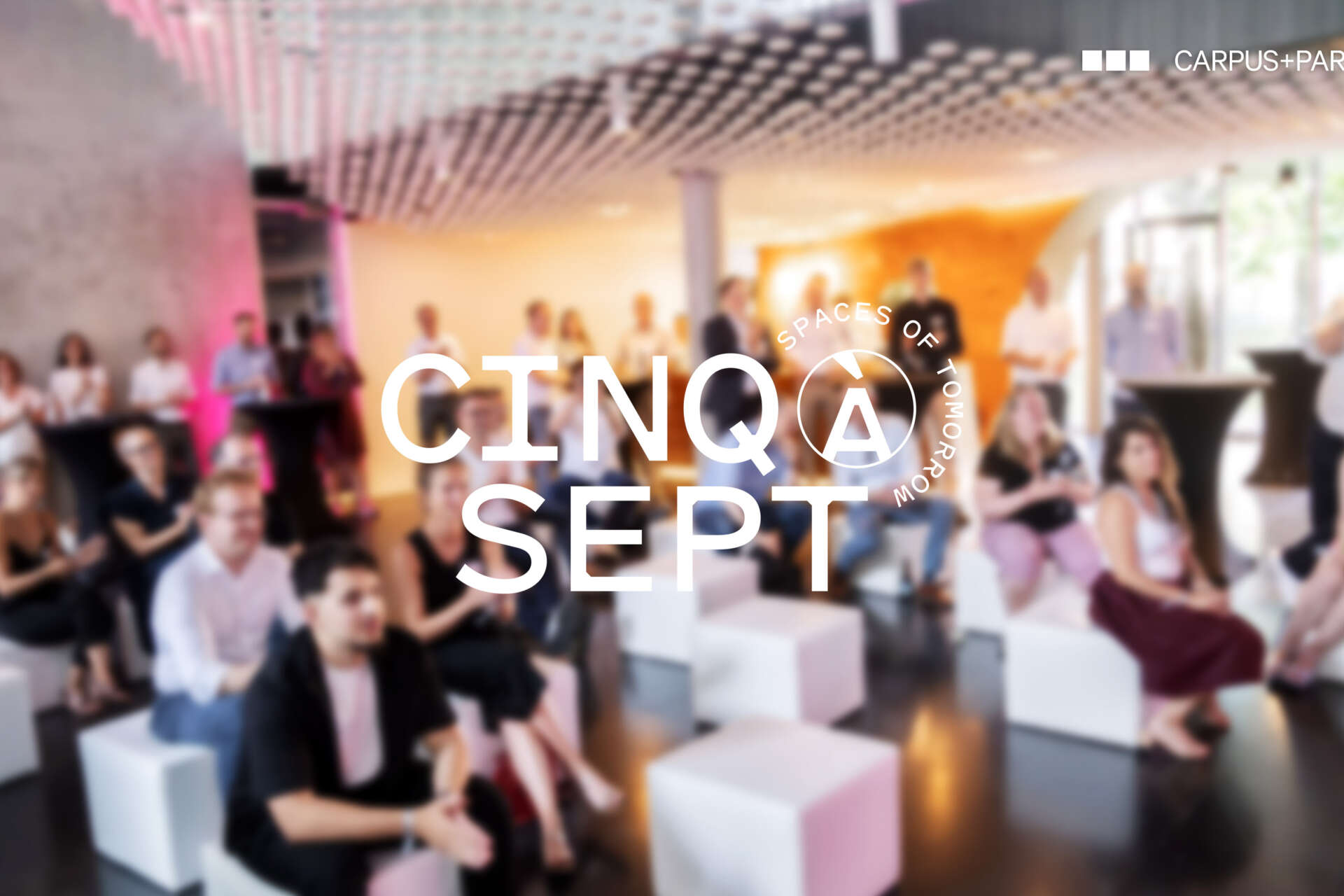 Carpus+Partner Frankfurt - Cinq à Sept Juli 2025